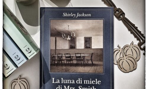 La luna di miele di Mrs.Smith di Shirley Jackson